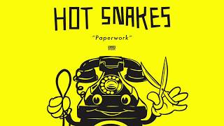 Hot Snakes - Paperwork