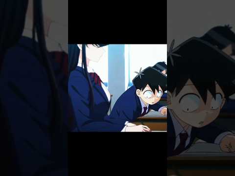 Hitohito Edit [ komisan wa ] #anime #animeedit #komisanedit #animeshorts #animeshort