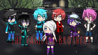 The Vampire Brothers | S2 Ep 2 ~ Gacha Studio |