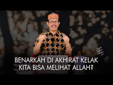 Cangkir Tasawuf Modern eps. 174 - BENARKAH DI AKHIRAT KELAK KITA BISA MELIHAT ALLAH?