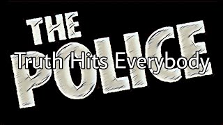 THE POLICE - Truth Hits Everybody (Lyric Video)