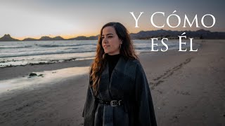 ¿Y Cómo Es Él? Lyrics English Translation