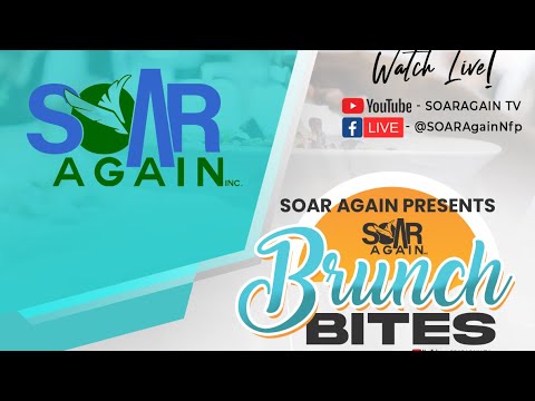 SOAR Again Presents Brunch Bites - Real Estate