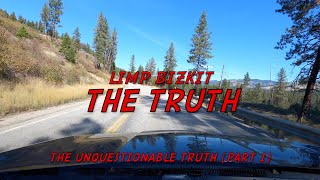 Limp Bizkit - The Truth (Lyrics)