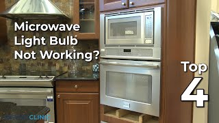 Oven/Microwave Combo Light Bulb Not Working - Oven/Microwave Combo Troubleshooting