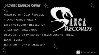 Download lagu BEST SONGS SANCA RECORD COVER REGGAE || KUMPULAN LAGU SANCA RECORD | MUSIK REGGAE TERBAIK (HQ) mp3