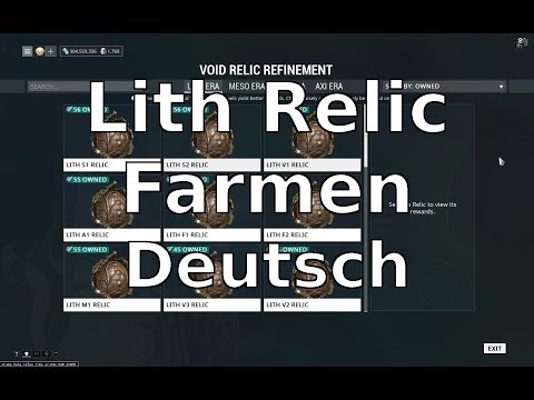 Lith(+Meso) Relikte Farmen Deutsch Warframe