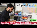 RAS Topper Rank 135 Tehsheeldar Strategy Room Life Struggle In Jaipur Rajasthan