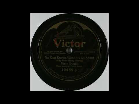 No One Knows What it's All About - Frank Crumit with Frank Banta