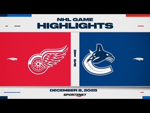 NHL Highlights | Red Wings vs. Canucks - December 8, 2025