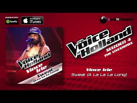 Vince Irie - Sweat (A La La La Long) (Official Audio Of TVOH 4 Liveshows)