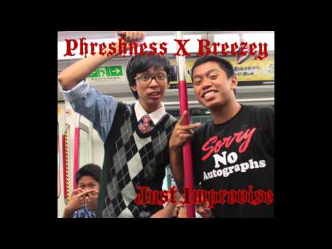 Phreshness & Breezey - Just Improvise