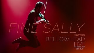 Bellowhead - Fine Sally (Live)
