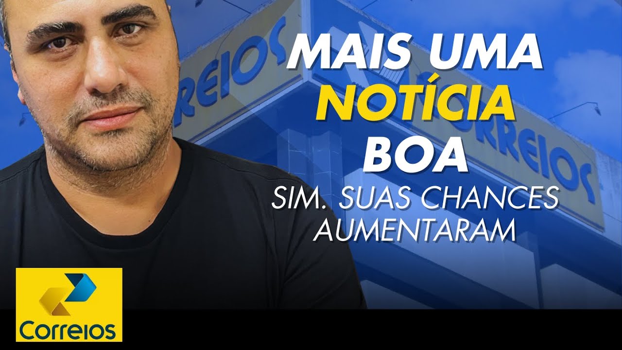 Grandes chances de ser chamado nos concursos dos correios