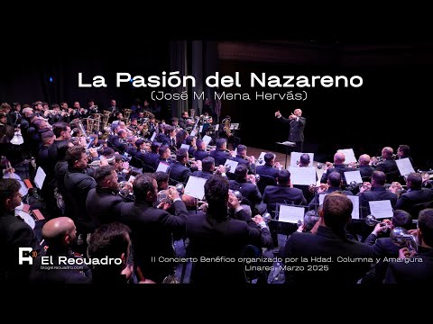 4K | LA PASIÓN DEL NAZARENO | PASIÓN DE LINARES [ESTRENO 2025]