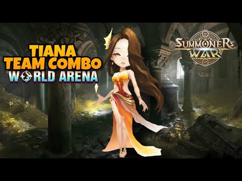 Tiana Team Combo in World Arena Ep. 6 - Summoners War