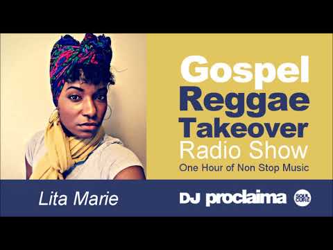 GOSPEL REGGAE 2018  - One Hour Gospel Reggae Takeover Show - DJ Proclaima 17th August
