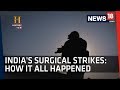 Surgical Strikes Documentary | The Indian Para Commandos Who Crossed the LoC | History TV18