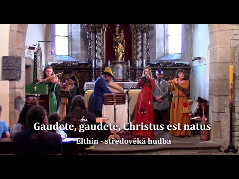 𝕰𝖑𝖙𝖍𝖎𝖓 - Gaudete, gaudete, Christus est natus!