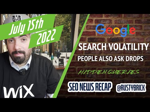 Search News Buzz Video Recap: Google Volatility, People Also Ask Drop, Search Console Hidden Queries, Google Ads Features & Much More