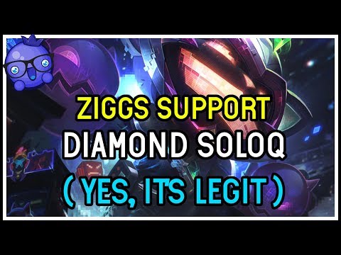 ZIGGS SUPPORT (YES REALLY) - League of Legends