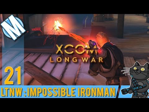 LTNW: XCOM Long War [Impossible Ironman] Part 21 MORE Site Recon