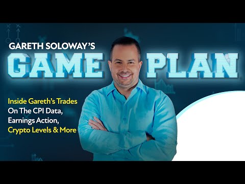 Game Plan: Inside Gareth’s Trades On The CPI Data, Earnings Action, Crypto Levels And More