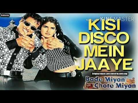 Kisi Disco Mein Jaaye Full Audio Song | Bade Miyan Chhote Miyan | Govinda & Raveena Tondon