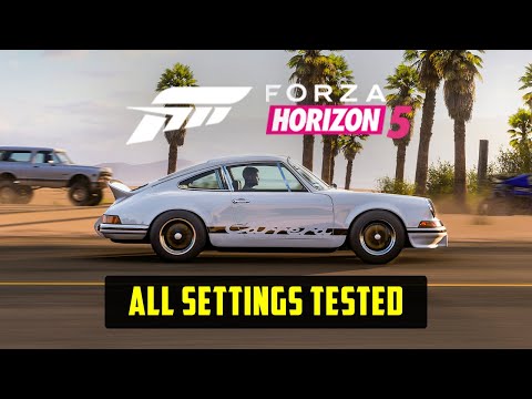 Forza Horizon 5 Performance Optimization Guide + Optimized Settings