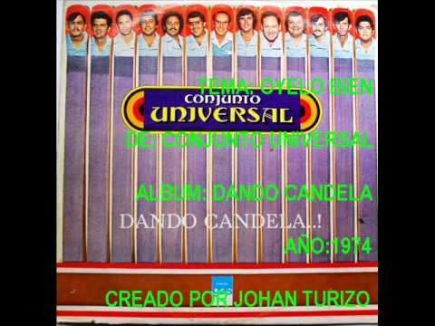 OYELO BIEN - CONJUNTO UNIVERSAL