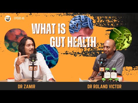 Unlocking Gut Health with Dr. Zamir Hilman