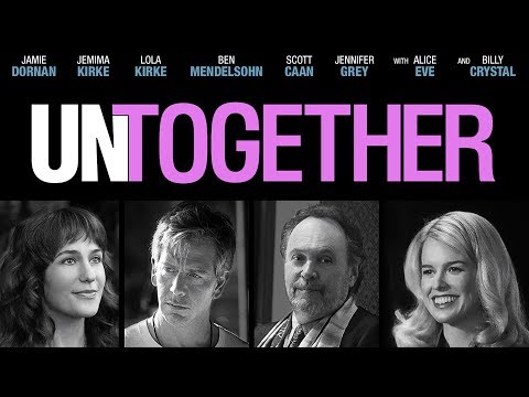 Untogether (Trailer)