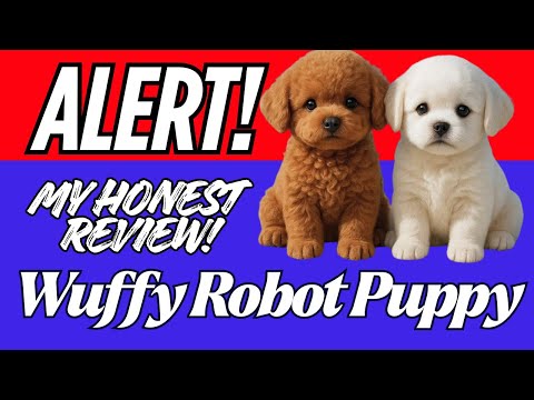Wuffy Robot Puppy Reviews - Wuffy Robot Puppy - Wufy Dog⚠️BE CAREFUL! Tons of Fakes on the Market!