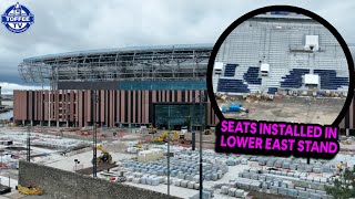 FIRST SEATS INSTALLED IN LOWER EAST STAND | MORE CLADDING ADDED | NEW EVERTON STADIUM UPDATE 🏟