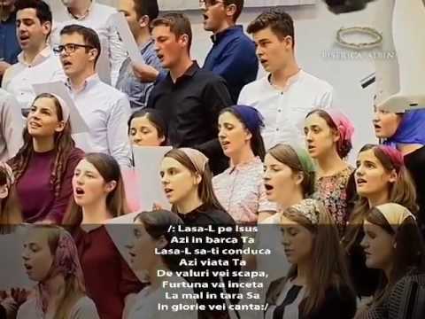 Grup coral - Lasă-L pe Isus azi în barca ta (Bis. Albini)