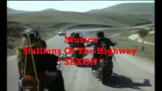 HELLS ANGELS ON WHELLS  -  Stallions Of The Highway - Saxon