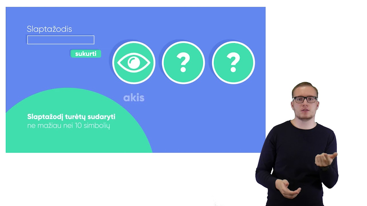 Kaip sukurti saugų slaptažodį?