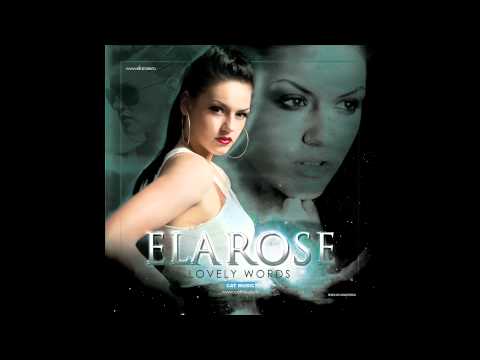 Ela Rose - Lovely Words (Radio Edit)