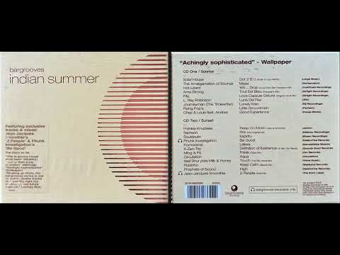 Bargrooves - Indian Summer (2002) (Disc 1) (Classic Deep House Mix Album) [HQ]