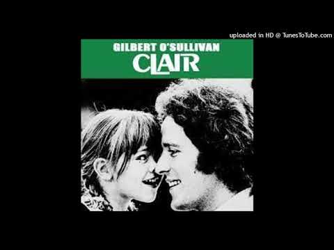 Gilbert O Sullivan - Clair [1972] [magnums extended mix]