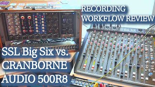Video thumbnail for Review SSL Big 6 vs. Cranborne Audio 500R8 - Recording Tracks by MKDVB