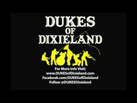 Just A Closer Walk With Thee - DUKES of Dixieland