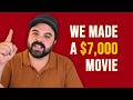 We Made A $7K Movie (Why Micro-Budget Is The Future)