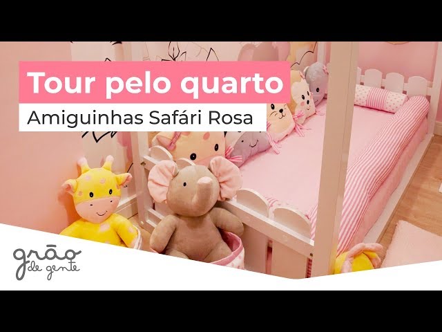 TOUR PELO QUARTO MONTESSORIANO AMIGUINHAS SAFÁRI ROSA | GRÃO DE GENTE