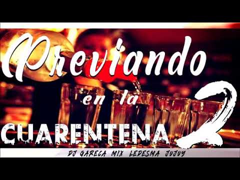 PREVIANDO EN LA CUARENTENA #2 ❌ DJ GARECA MIX