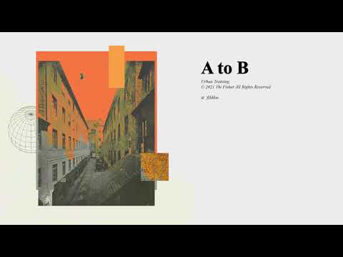 City parkour music - “A to B”