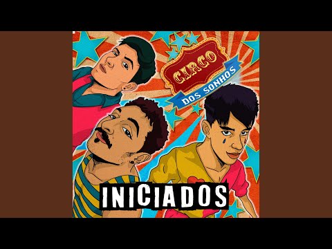 Circo dos Sonhos - Banda Iniciados