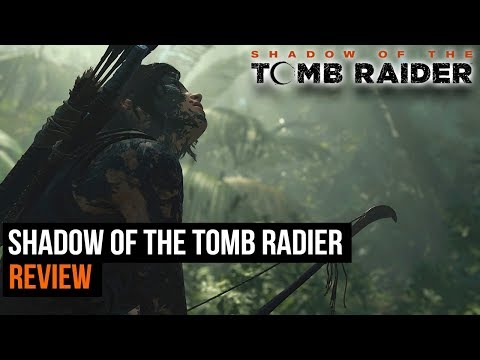 Shadow Of The Tomb Raider Review