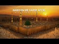 Nabiyon Me Sabe Afzal Rutba Mere Nabi Ka Best Qawali Slowed And Reverb Slowedandreverb