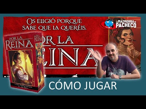 Por la Reina: cómo jugar y reseña